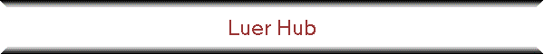 Luer Hub