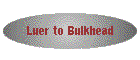 Luer to Bulkhead