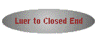 Luer to Closed End