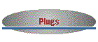 Plugs